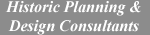 Design Consultant for Historic Preservation